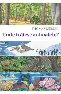 Unde traiesc animalele?