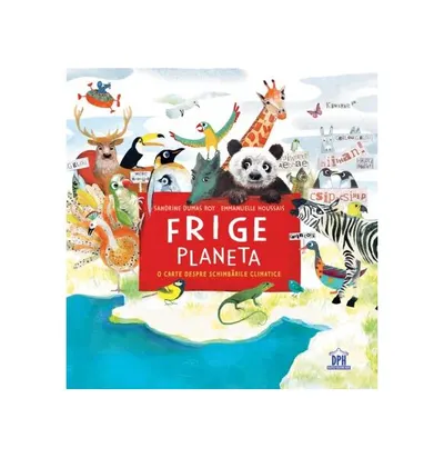 Frige Planeta - Hardcover - Sandrine Dumas Roy, Emmanuelle Houssais