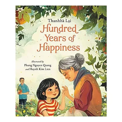 Hundred Years of Happiness