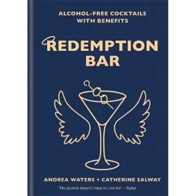 REDEMPTION BAR: Alcohol-free cocktails with benefits