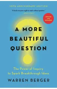 More Beautiful Question