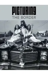 Picturing the Border