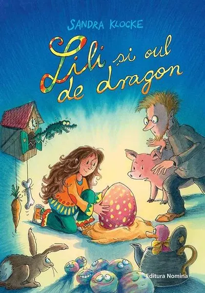 Lili și oul de dragon - Paperback brosat - Sandra Klocke