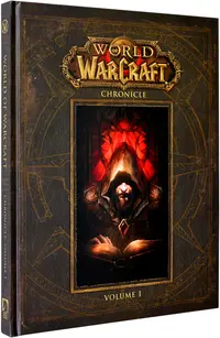 World of Warcraft Chronicle: Volume 1