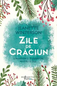 Zile de Crăciun - Hardcover - Jeanette Winterson