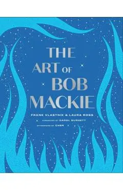 The Art of Bob MacKie