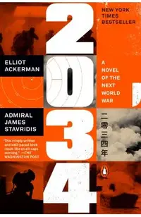 2034: A Novel of the Next World War