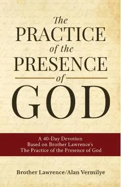 The Practice of the Presence of God