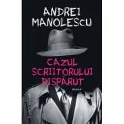 Cazul scriitorului disparut
