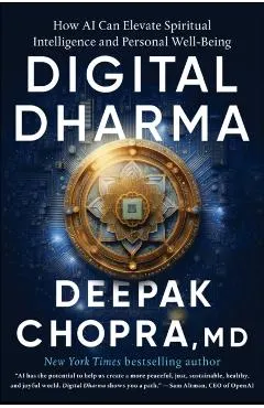 Digital Dharma: How AI Can Elevate Spiritual Intelligence and Personal Well-Being