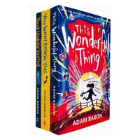 Adam Baron 3 Books Collection Set Boy Underwater, You Won’t Believe, This Wonder