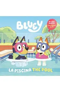 Bluey: La Piscina