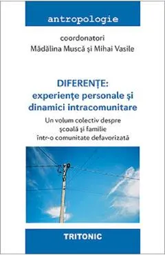 Diferente. Experiente personale si dinamici intracomunitare