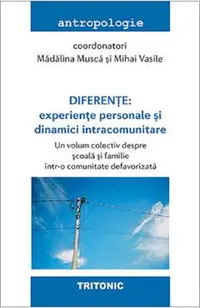 Diferente. Experiente personale si dinamici intracomunitare