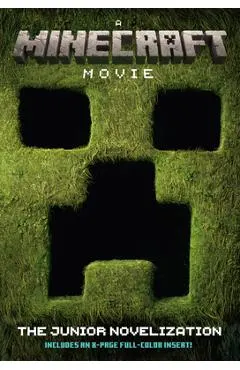 A Minecraft Movie the Junior Novelization