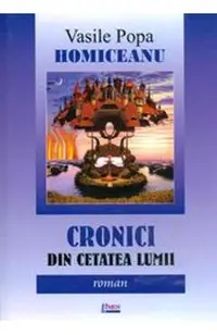 Cronici Din Cetatea Lumii