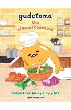 Gudetama: The Official Cookbook: Recipes for Living a Lazy Life