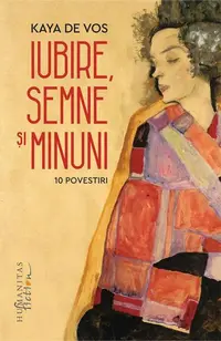 Iubire, semne și minuni - Paperback brosat - Kaya de Vos