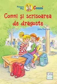 Conni și scrisoarea de dragoste - Hardcover - Julia Boehme
