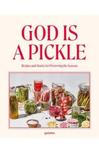 God Is a Pickle