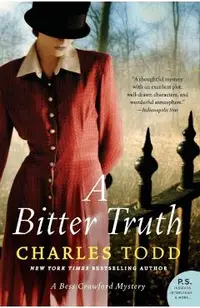 A Bitter Truth: A Bess Crawford Mystery