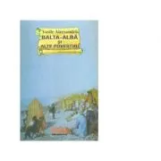 Balta-Alba si alte povestiri