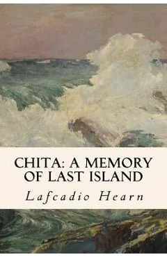Chita: A Memory of Last Island