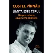 Limita este cerul. Despre victoria asupra imposibilului