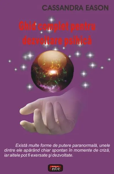 Ghid complet pentru dezvoltare psihică - Paperback brosat - Cassandra Eason