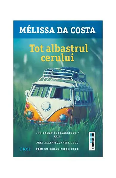 Tot albastrul cerului - Paperback brosat - Mélissa Da Costa
