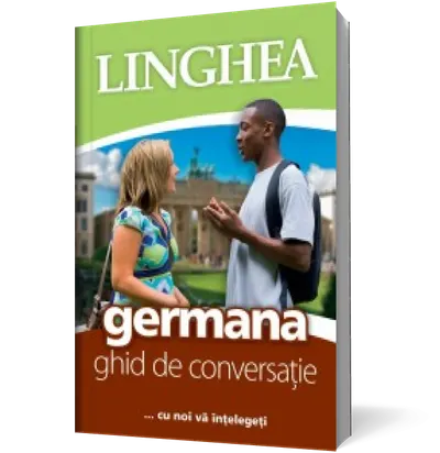 Germana-ghid de conversaţie...cu noi vă înţelegeţi