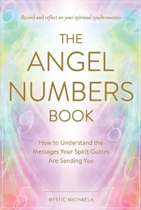 The Angel Numbers Book