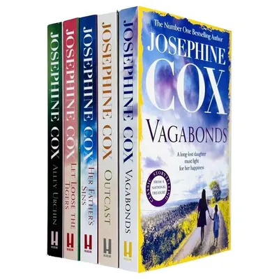 Josephine Cox Queenie And Emma Grady Sagas 5 Books Collection Set (her Father's Sins, Let Loose The Tigers, Outcast, Alley Urchin, Vagabonds)