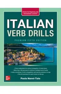 Italian Verb Drills, Premium Fifth Edition