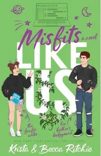 Misfits Like Us (Special Edition Paperback)