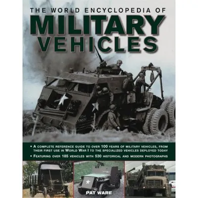 The World Encyclopedia of Military Vehicles