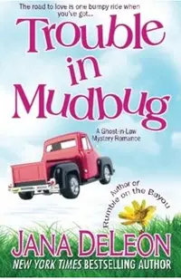 Trouble in Mudbug