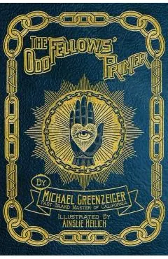 The Odd Fellows' Primer
