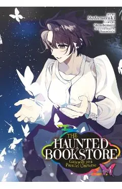 The Haunted Bookstore - Gateway to a Parallel Universe (Manga) Vol. 4