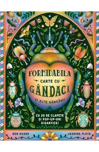 Formidabila carte cu gandaci si alte ganganii