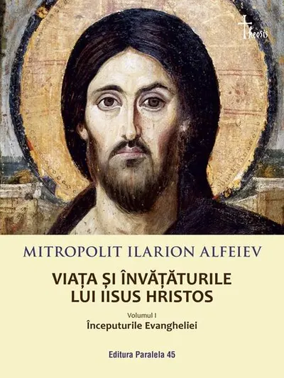 Viața și învățăturile lui Iisus Hristos. Începuturile Evangheliei (Vol. 1) - Paperback brosat