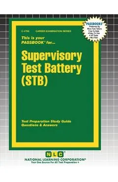 Supervisory Test Battery (STB)
