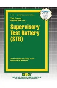 Supervisory Test Battery (STB)