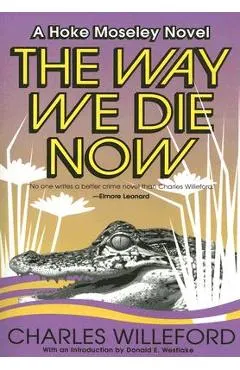 The Way We Die Now
