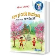Alya si cutia muzicala. Misterul Samurailor