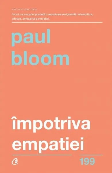 Împotriva empatiei - Paperback brosat - Paul Bloom