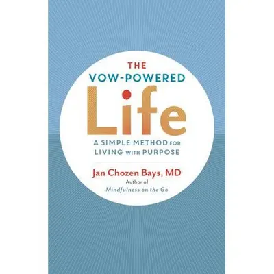 The Vow-Powered Life