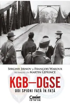 eBook KGB - DGSE. Doi spioni fata in fata