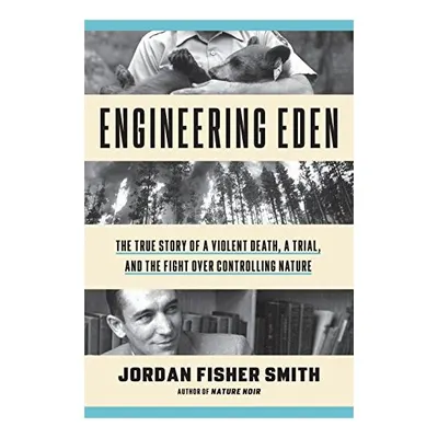 Engineering Eden