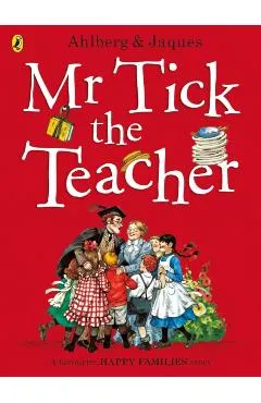 Mr Tick the Teacher